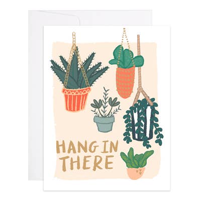 9th Letter Press - Hang In There Plants