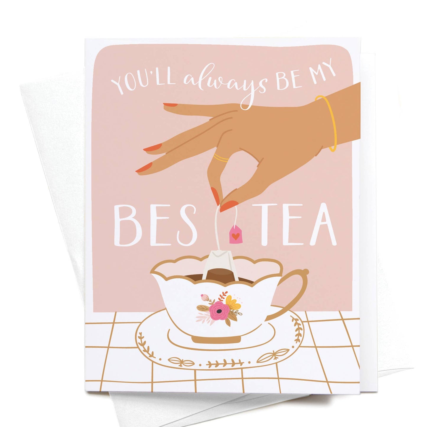 onderkast studio - You’ll Always Be My Bestea Greeting Card