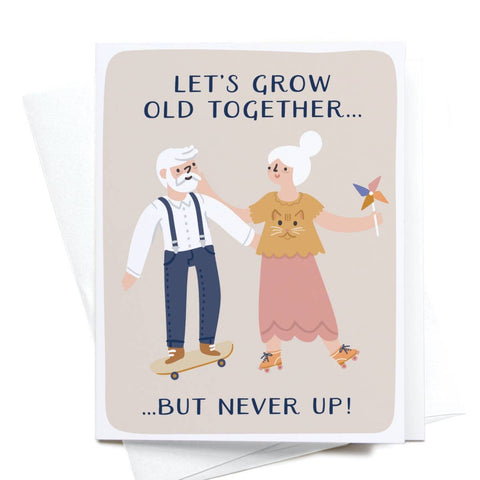 onderkast studio - Let’s Grow Old Together Greeting Card