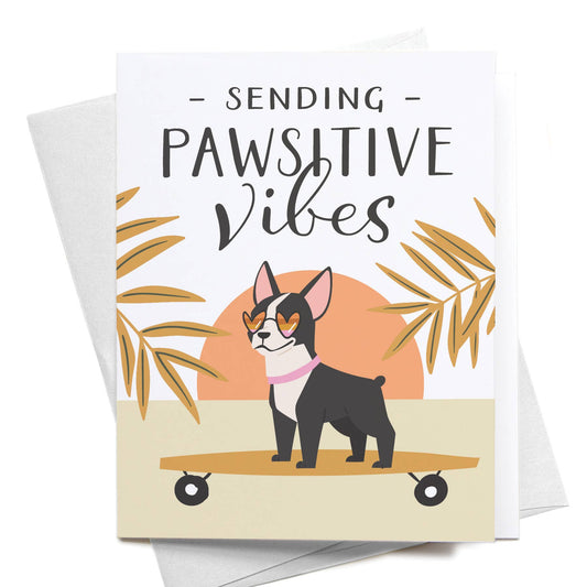 Sending Pawsitive Vibes Dog Greeting Card