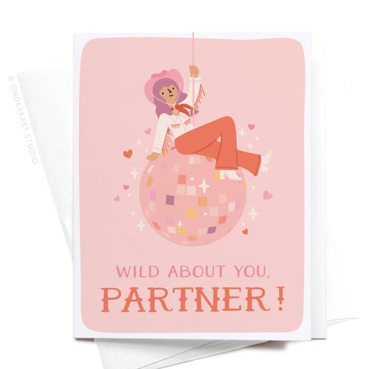 onderkast studio - Wild About You Partner Disco Cowgirl Greeting Card