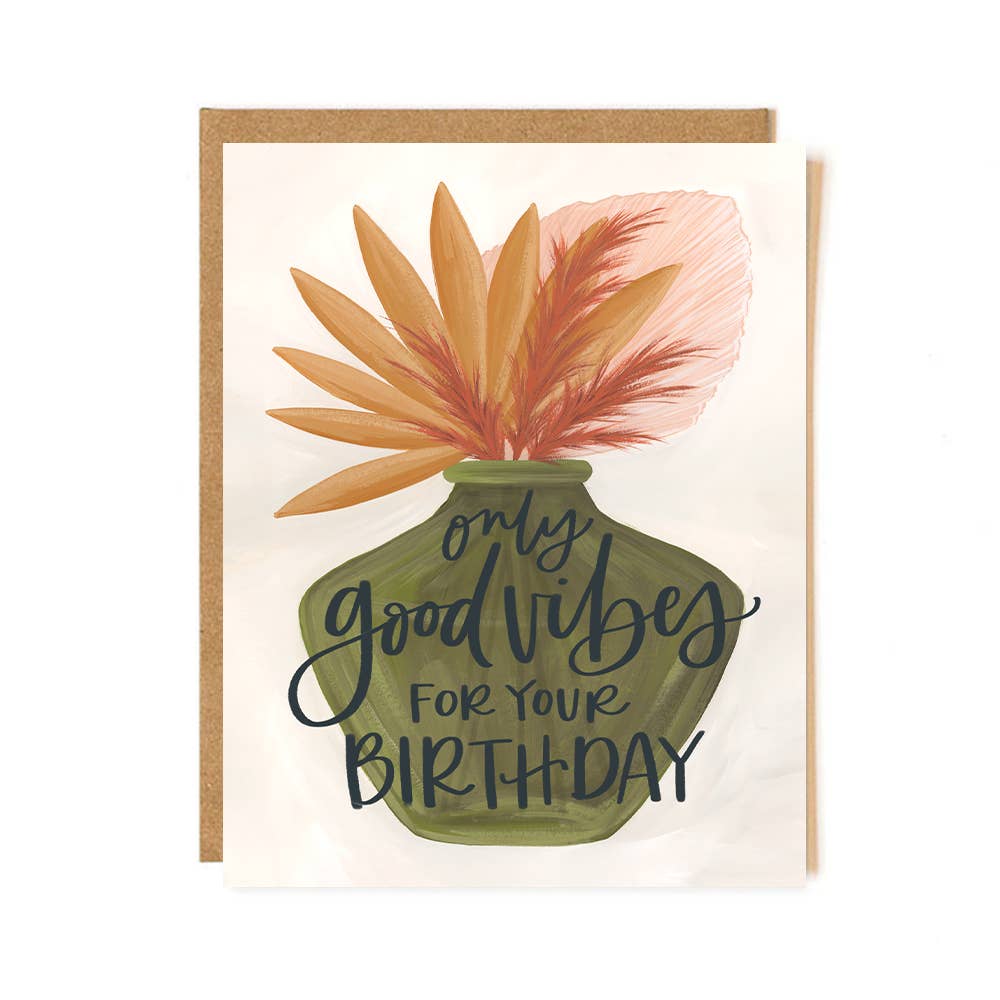 1canoe2 | One Canoe Two Paper Co. - Good Vibes Birthday Greeting Card