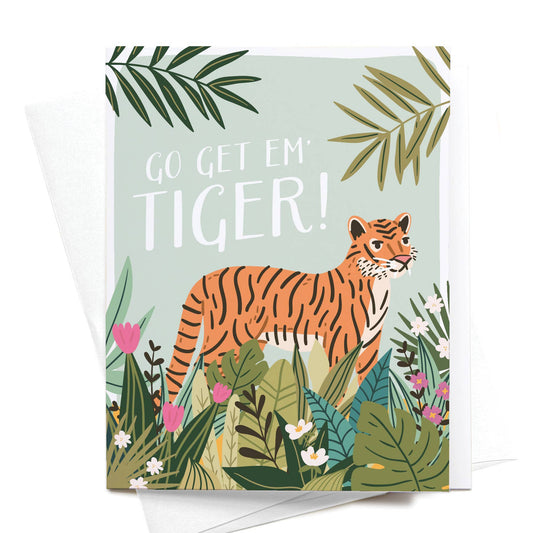 onderkast studio - Go Get ‘Em, Tiger Greeting Card